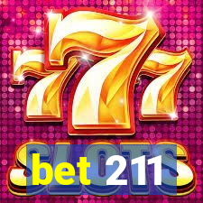 bet 211